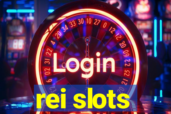 rei slots